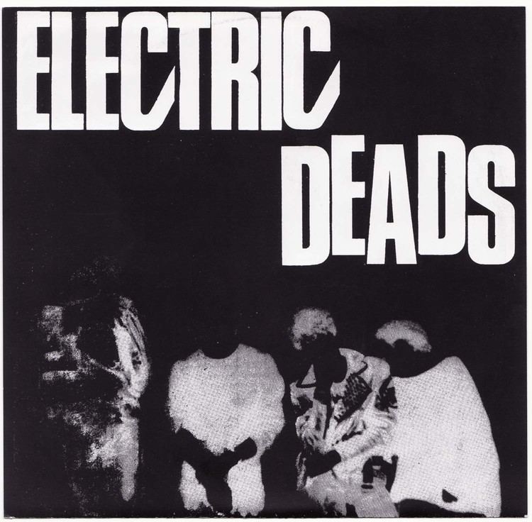 Electric Deads hpr Electric DeadsEP 7quot