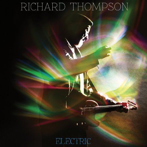 Electric (Richard Thompson album) httpsimagesnasslimagesamazoncomimagesI5