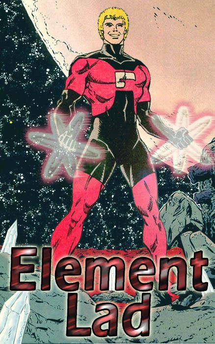 Element Lad Hero History Element Lad Major SpoilersComic Book Reviews News
