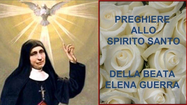 Elena Guerra Preghiere allo Spirito Santo della Beata Elena Guerra