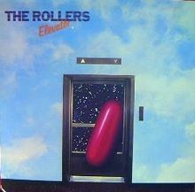 Elevator (Bay City Rollers album) httpsuploadwikimediaorgwikipediaenthumb4
