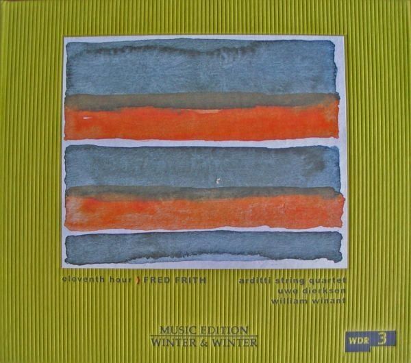Eleventh Hour (Fred Frith album) wwwprogarchivescomprogressiverockdiscography