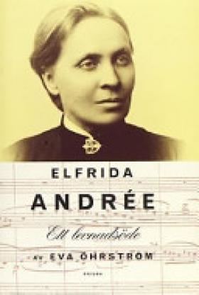 Elfrida Andrée Elfrida Andre Augustpriset