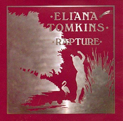 Eliana Tomkins RAPTURE by ELIANA TOMKINS Amazoncouk Music