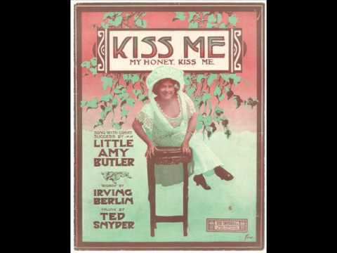 Elida Morris Elida Morris Kiss Me My Honey Kiss Me 1910 Irving Berlin YouTube