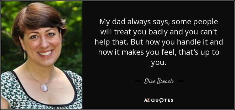 Elise Broach TOP 8 QUOTES BY ELISE BROACH AZ Quotes