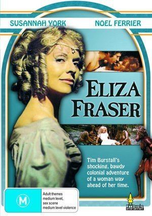 Eliza Fraser (film) Eliza Fraser The Adventures of Eliza Fraser The Rollicking