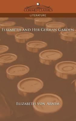 Elizabeth and Her German Garden t3gstaticcomimagesqtbnANd9GcSIWDddLAfscaRpP4