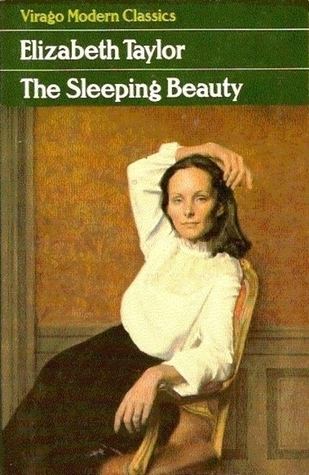Elizabeth Taylor (novelist) The Sleeping Beauty by Elizabeth Taylor