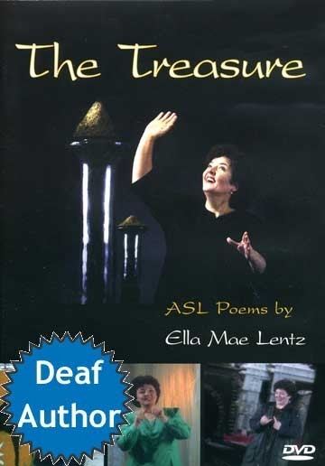 Ella Mae Lentz The Treasure ASL Poems by Ella Mae Lentz DVD poetrymonth