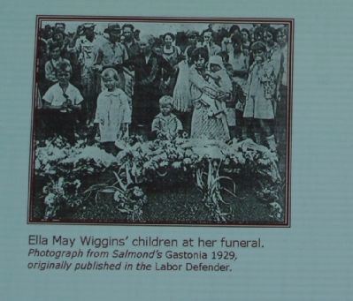 Ella Mae Wiggins ELLA MAE WIGGINS UNION LEADER MOTHER OF 9 SHOT TO DEATH SEPT 14
