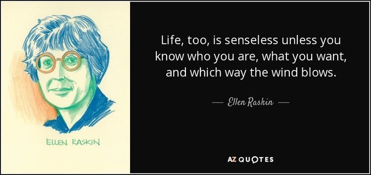 Ellen Raskin TOP 8 QUOTES BY ELLEN RASKIN AZ Quotes