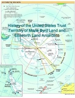 Ellsworth Land History of the United States Trust Territory of Marie Byrd Land and