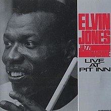 Elvin Jones Jazz Machine Live at Pit Inn httpsuploadwikimediaorgwikipediaenthumb7