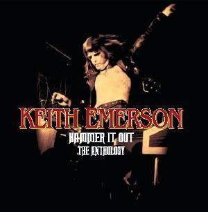 Emerson Hammer KEITH EMERSON Hammer It Out The Anthology reviews