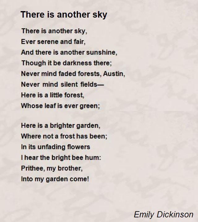 Emily Dickinson There Is Another Sky Poem by Emily Dickinson Poem Hunter