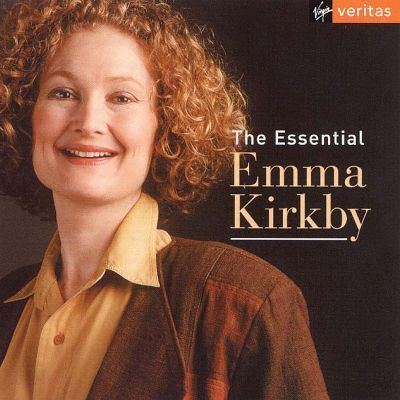 Emma Kirkby The Essential Emma Kirkby Emma Kirkby Songs Reviews