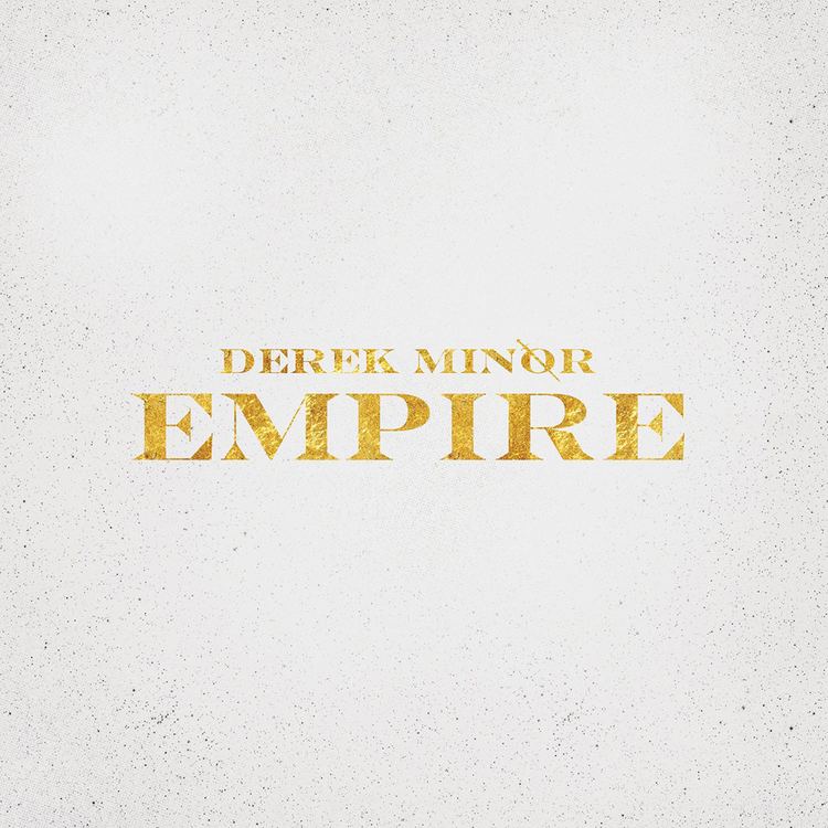 Empire (Derek Minor album) rapzillacomrzimagespicturesderekminorempire