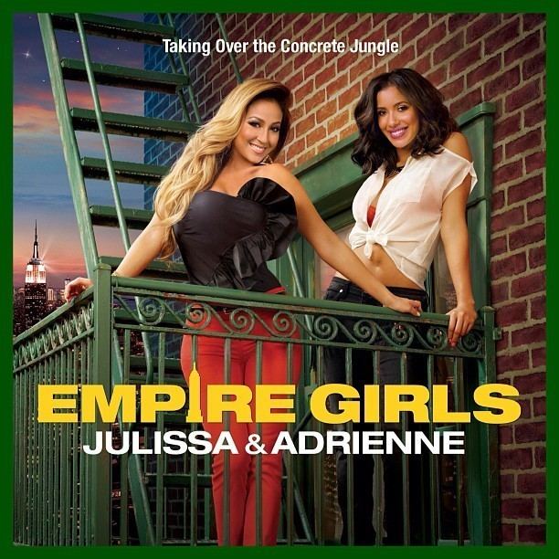 Empire Girls: Julissa and Adrienne Style Network39s Empire Girls with Adrienne Bailon amp Julissa