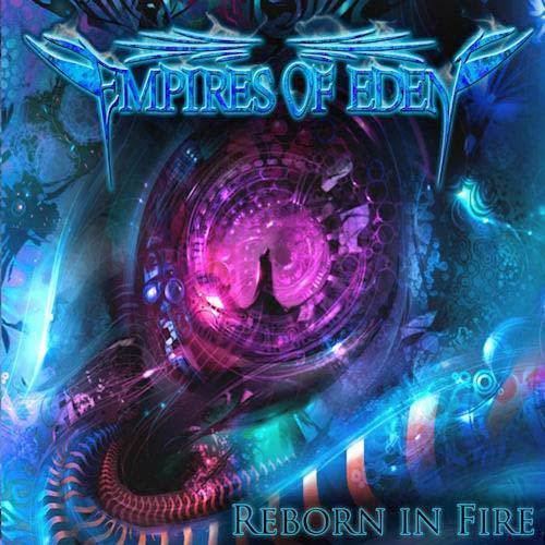 Empires of Eden Empires of Eden Reborn in Fire Reviews Encyclopaedia Metallum