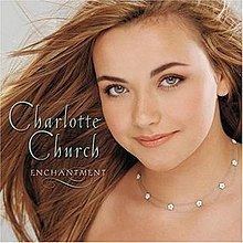 Enchantment (Charlotte Church album) httpsuploadwikimediaorgwikipediaenthumb8