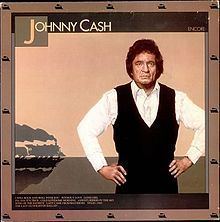 Encore (Johnny Cash album) httpsuploadwikimediaorgwikipediaenthumb9
