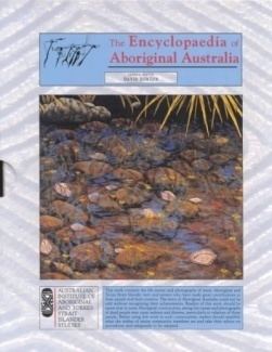 Encyclopaedia of Aboriginal Australia wwwaustralianarchaeologicalassociationcomauwp