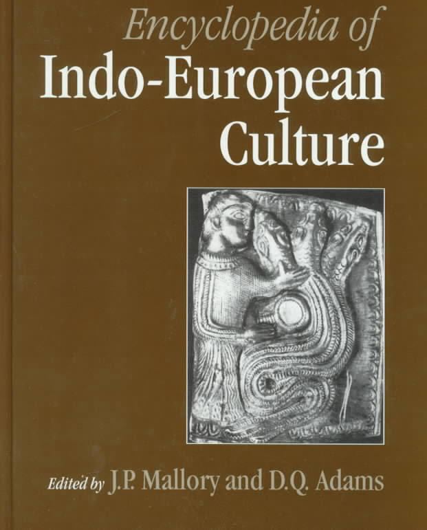 Encyclopedia of Indo-European Culture t0gstaticcomimagesqtbnANd9GcQ2i9WbQhc4SnkK3M