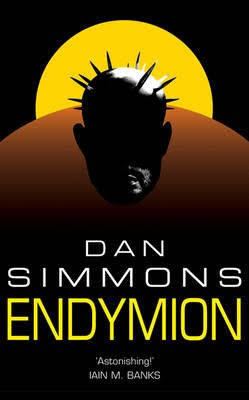 Endymion (Simmons novel) t0gstaticcomimagesqtbnANd9GcSaoI1kmADLwoeKWo