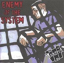 Enemy of the System httpsuploadwikimediaorgwikipediaenthumb1