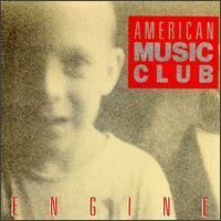 Engine (American Music Club album) httpsuploadwikimediaorgwikipediaen220Amc