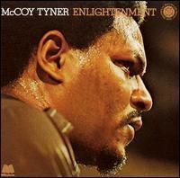 Enlightenment (McCoy Tyner album) httpsuploadwikimediaorgwikipediaen996Enl