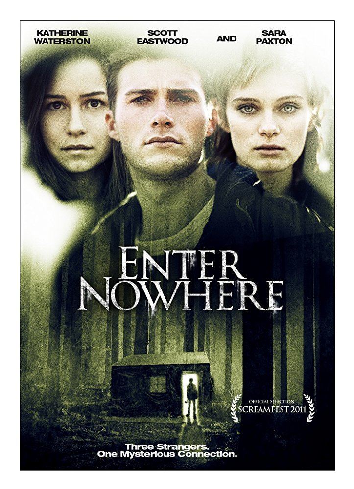 Enter Nowhere Enter Nowhere 2011 IMDb