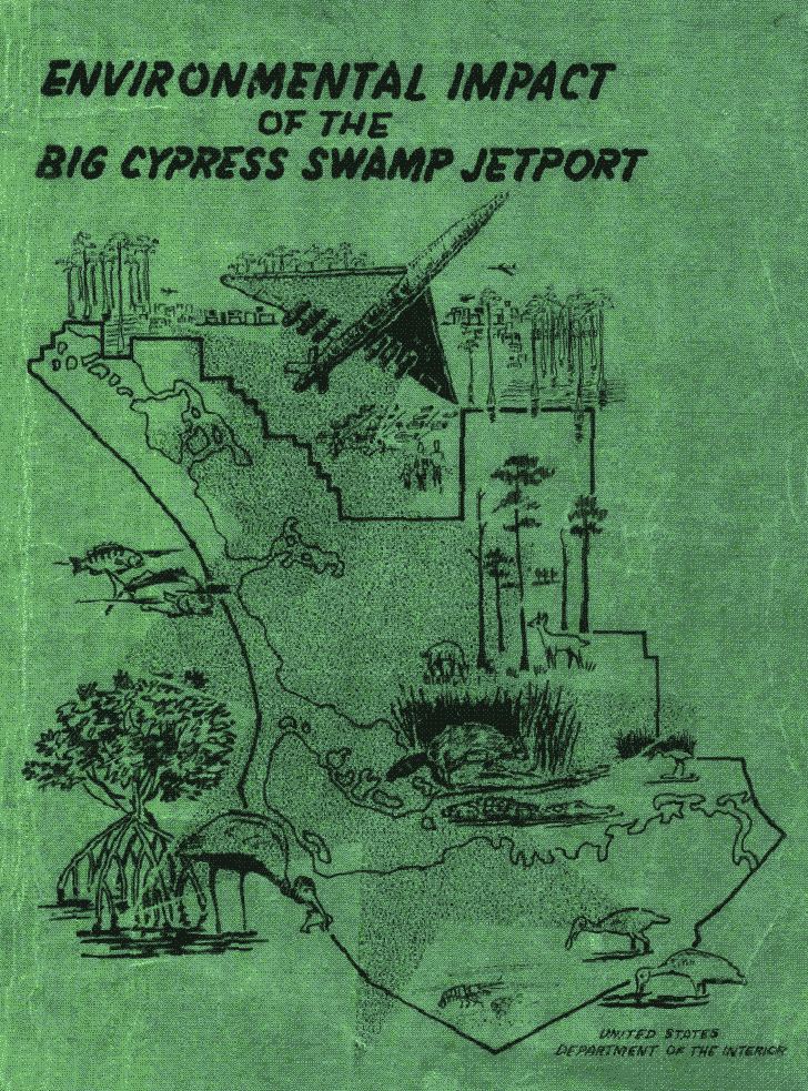 Environmental Impact of the Big Cypress Swamp Jetport