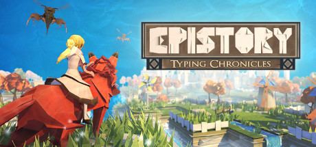 Epistory Epistory Typing Chronicles on Steam