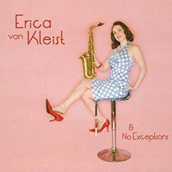 Erica von Kleist Erica Von Kleist Erica Von Kleist No Exceptions Amazoncom Music