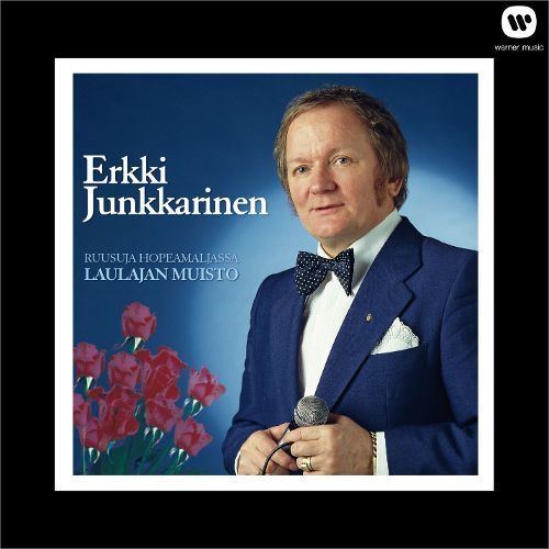 Erkki Junkkarinen Ruusuja Hopeamaljassa Laulajan Muisto Erkki Junkkarinen Songs