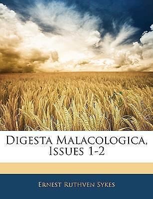 Ernest Ruthven Sykes Digesta Malacologica Issues 12 by Ernest Ruthven Sykes eBay