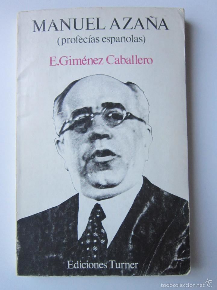 Ernesto Giménez Caballero ernesto gimnez caballero manuel azaa profe Comprar Libros de