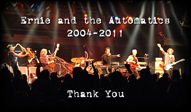Ernie and the Automatics Ernie and the Automatics 2004 2011