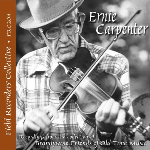 Ernie Carpenter Ernie Carpenter FRC204 Field Recorders Collective