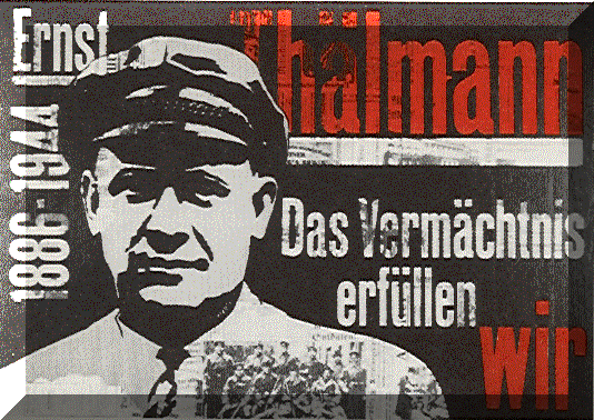 Ernst Thälmann DKP Lbeck Ostholstein Ernst Thlmann der Kommunist