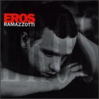 Eros (Eros Ramazzotti album) httpsuploadwikimediaorgwikipediaenddfEro