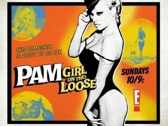 E!'s Pam: Girl on the Loose! Pam Girl on the Loose ShareTV