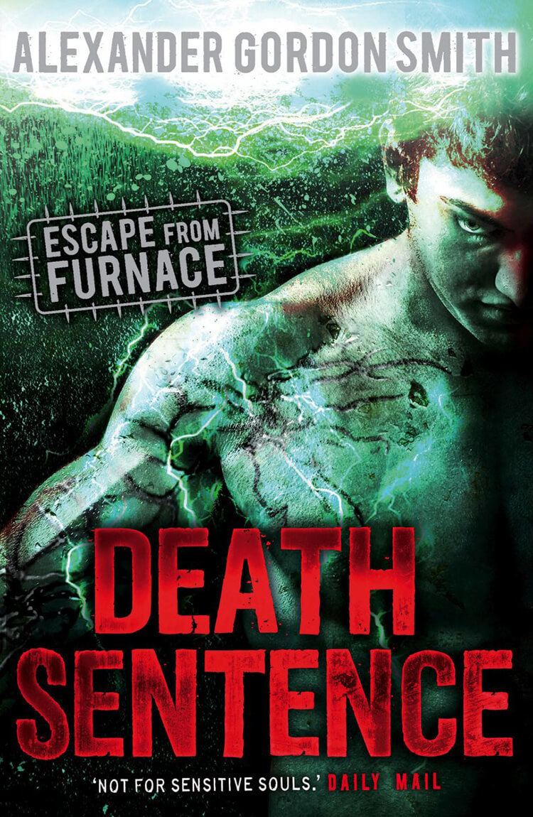 Escape from Furnace Alexander Gordon Smith
