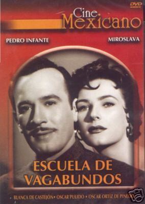 Escuela de vagabundos Escuela De Vagabundos 1955 film my favorite Pedro Infante movie