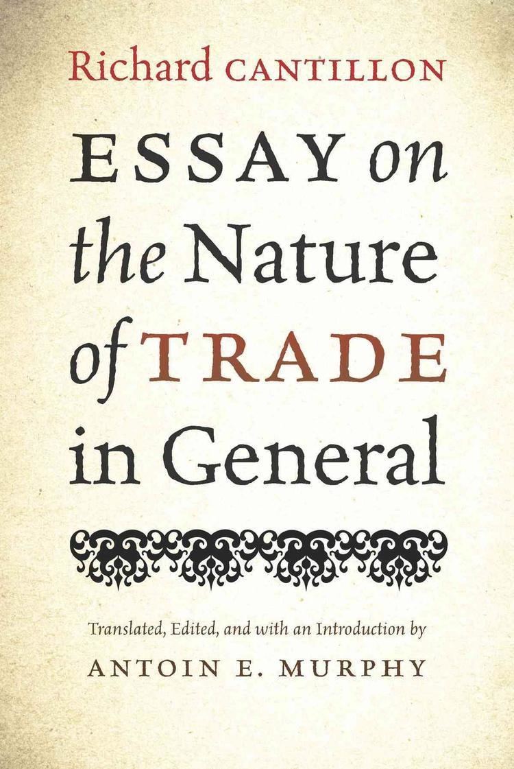 Essay on the Nature of Trade in General t2gstaticcomimagesqtbnANd9GcT1xQTUNErRPOdBgL