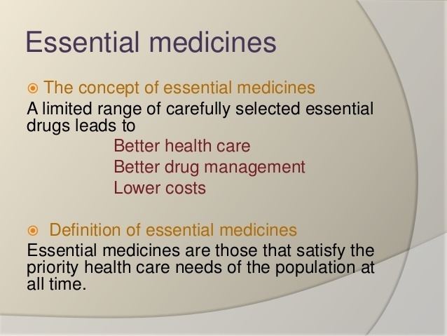 Essential medicines Essential drug list