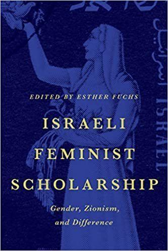 Buy Israeli Feminist Scholarship: Gender, Zionism, and Difference ...