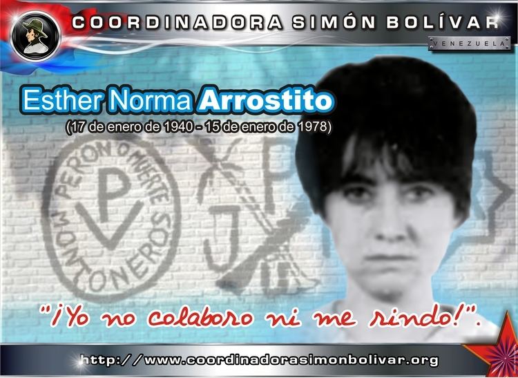 Esther Norma Arrostito Esther Norma Arrostito Yo no colaboro ni me rindo Argentina